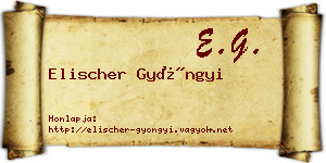 Elischer Gyöngyi névjegykártya